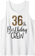 36 Year Birthday Party Leopard Print 36th Birthday Crew Tank Top Tank Top Comfort Fit Hot Right Now