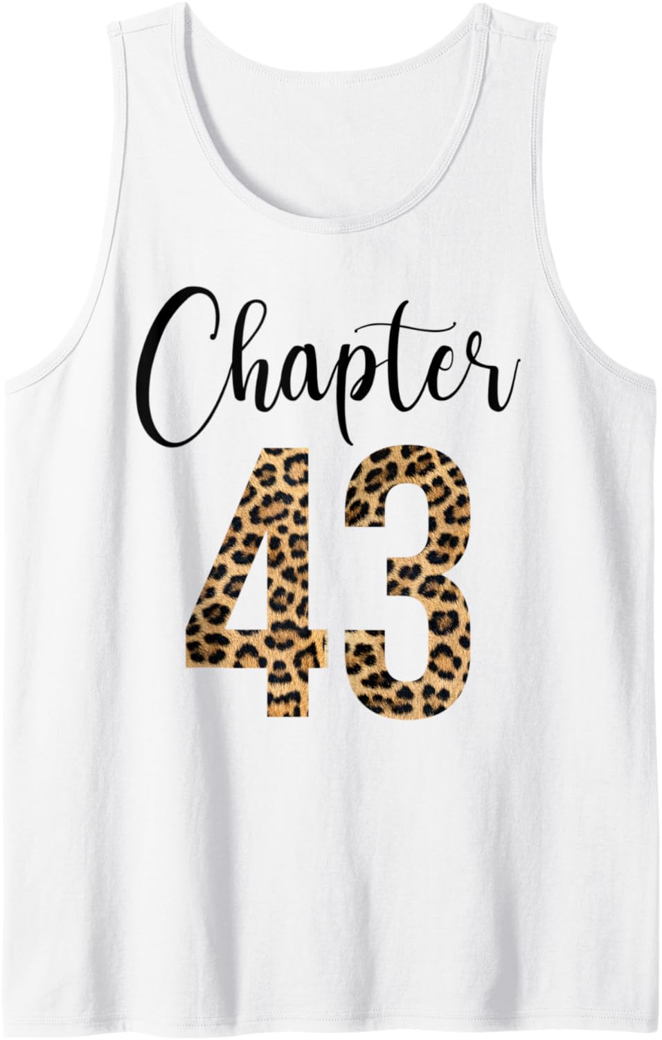43 Year Birthday Party Leopard Print 43rd Birthday Crew Tank Top Tank Top High Search Demand Fan Favorite