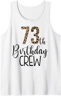 73 Year Birthday Party Leopard Print 73rd Birthday Crew Tank Top Tank Top High Search Demand Everyday Wear