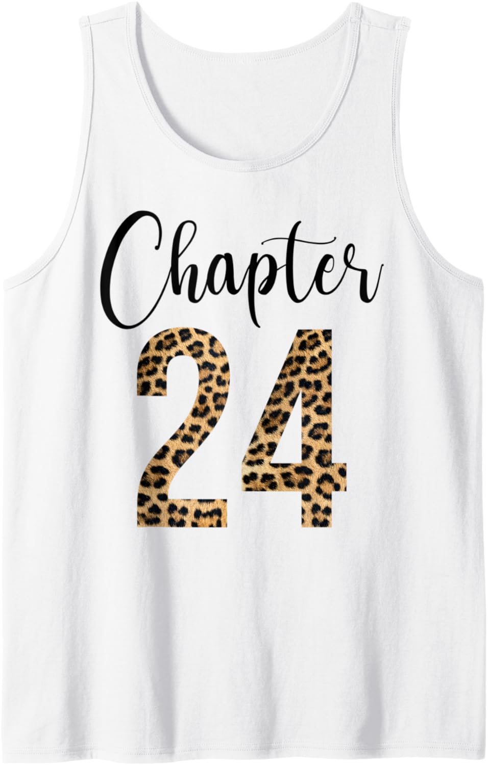24 Year Birthday Party Leopard Print 24th Birthday Crew Tank Top Tank Top Viral TikTok Find Everyday Wear