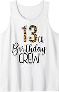 13 Year Birthday Party Leopard Print 13rd Birthday Crew Tank Top Tank Top Viral TikTok Find Fan Favorite