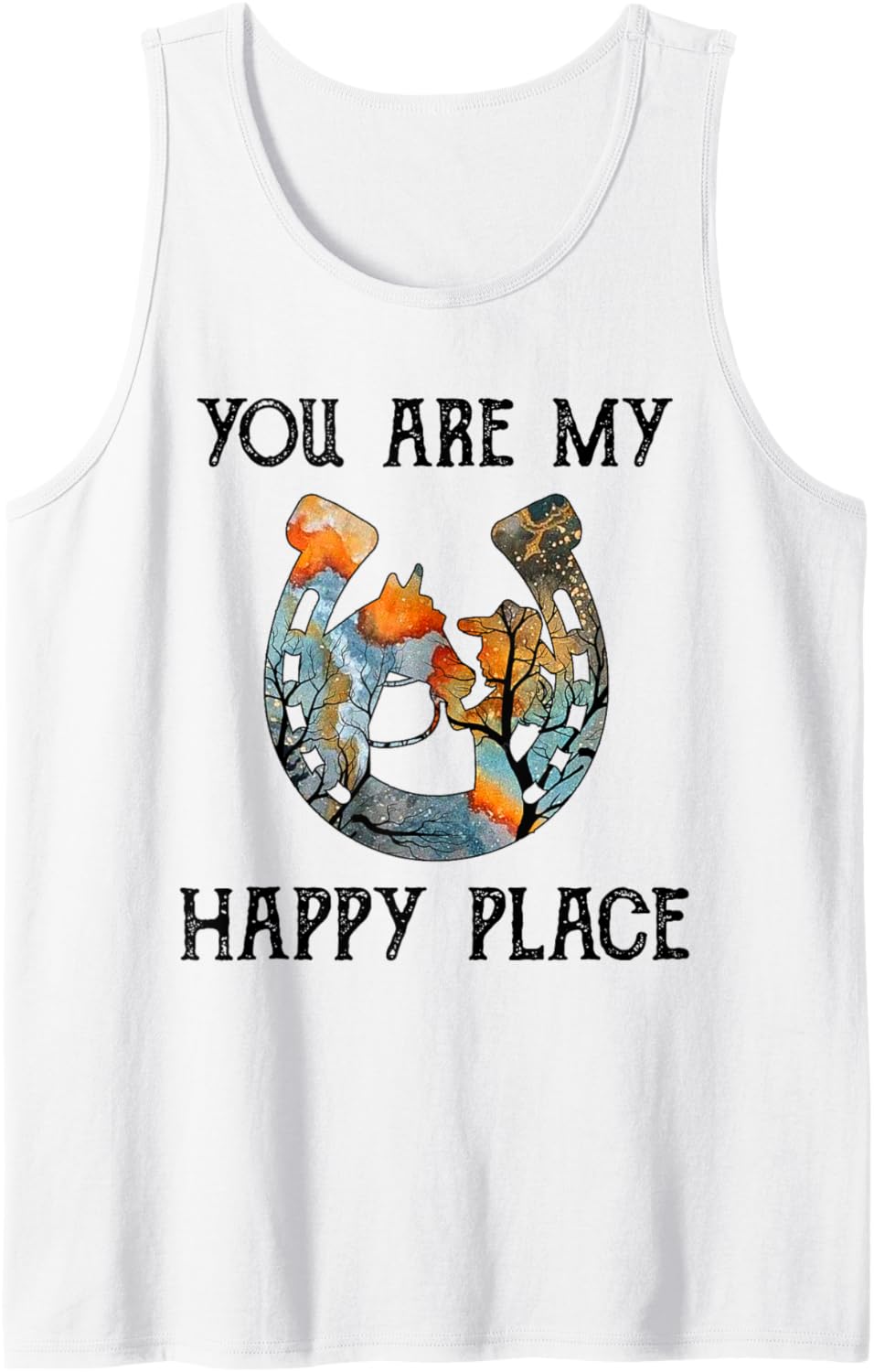 Horse Girl - You Are My Happy Place - Free Soul Tank Top Apparel | Google Shopping Optimized | Top Rated Comfort