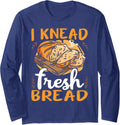 Bread making bread baker funny bakery baking bread maker Long Sleeve Apparel | US Viral Style | Perfect Gift Idea