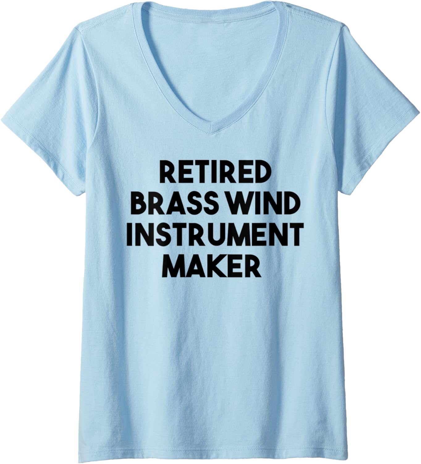 Womens Retired Brass Wind Instrument Maker V-Neck Apparel | Premium Quality | Comfort Daily Wear