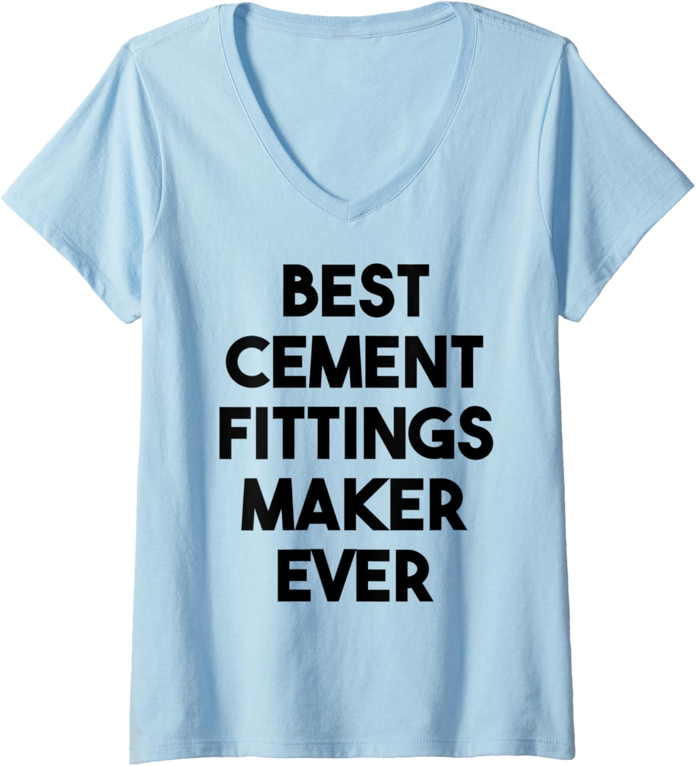 Womens Best Cement Fittings Maker Ever V-Neck Apparel | Trending 2025 | Must-Have Style