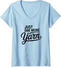 Womens Fiber Arts Life Just One More Yarn Quote V-Neck Yarn Supply | Top Rated | High CTR Title