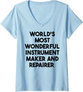 Womens World's Most Wonderful Instrument Maker And Repairer V-Neck Apparel | Best Seller Pick | Comfort Daily Wear