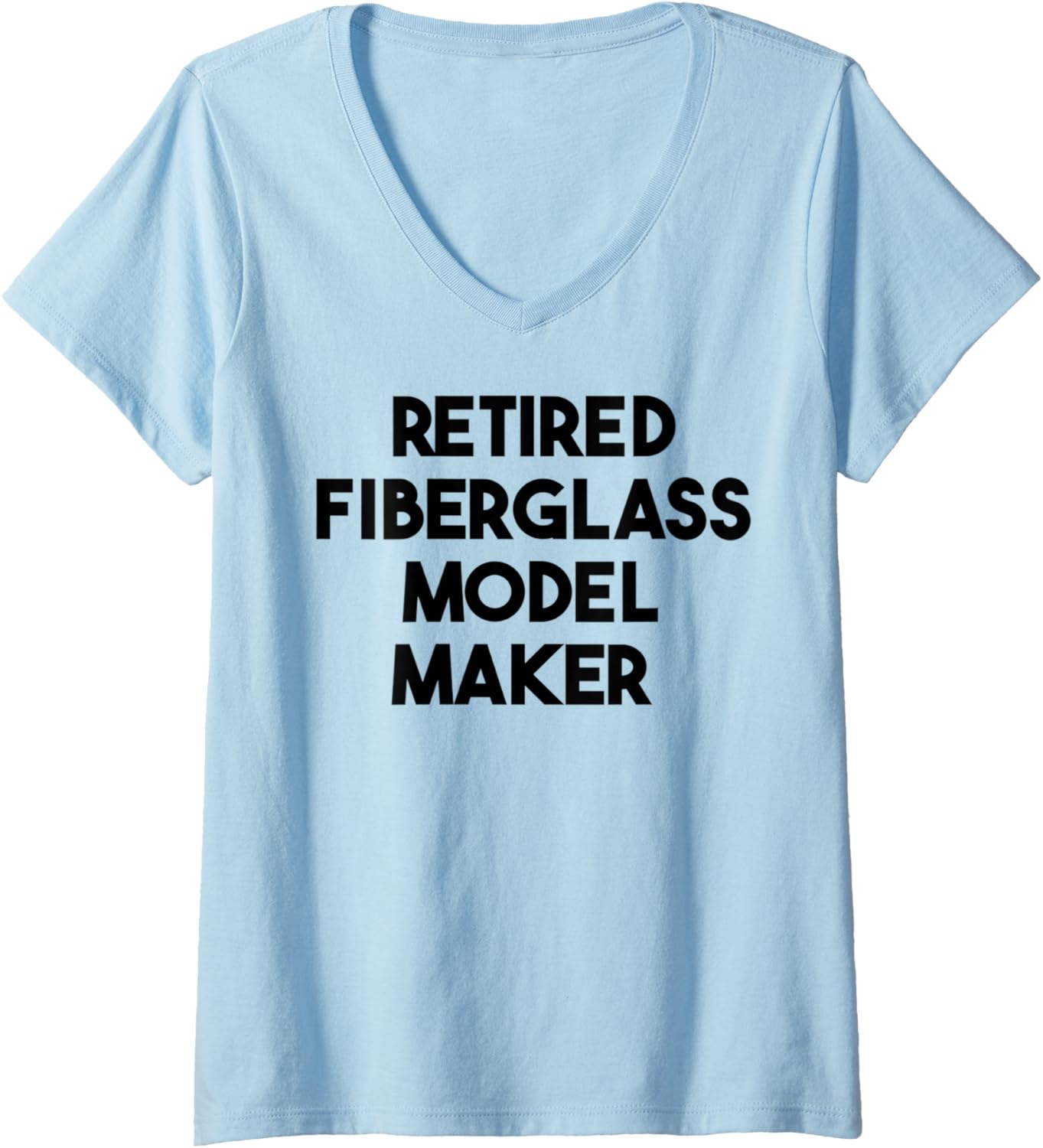 Womens Retired Fiberglass Model Maker V-Neck Apparel | Best Seller Pick | Comfort Daily Wear