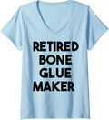 Womens Retired Bone Glue Maker V-Neck Apparel | US Viral Style | Comfort Daily Wear