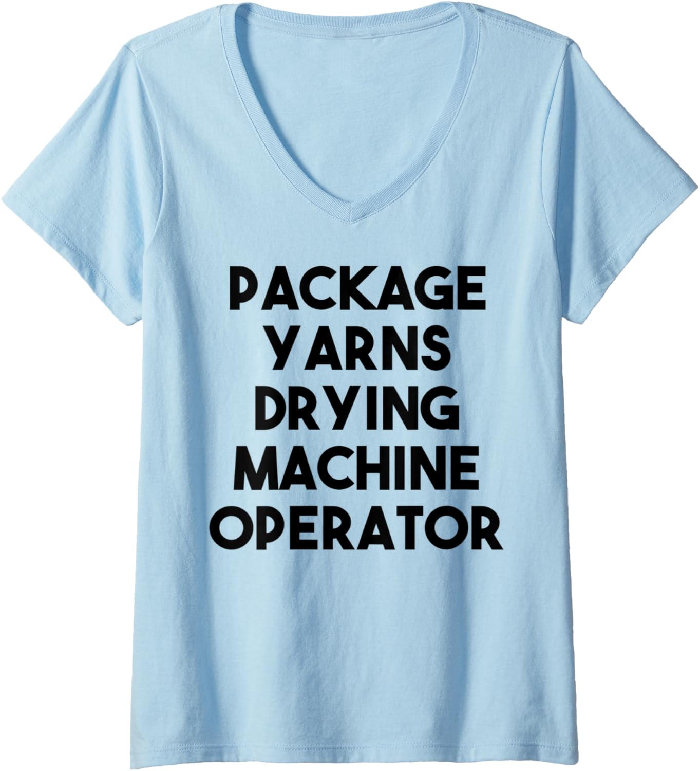 Womens Package Yarns Drying Machine Operator V-Neck Yarn Supply | High Search Volume | Perfect for Crafters