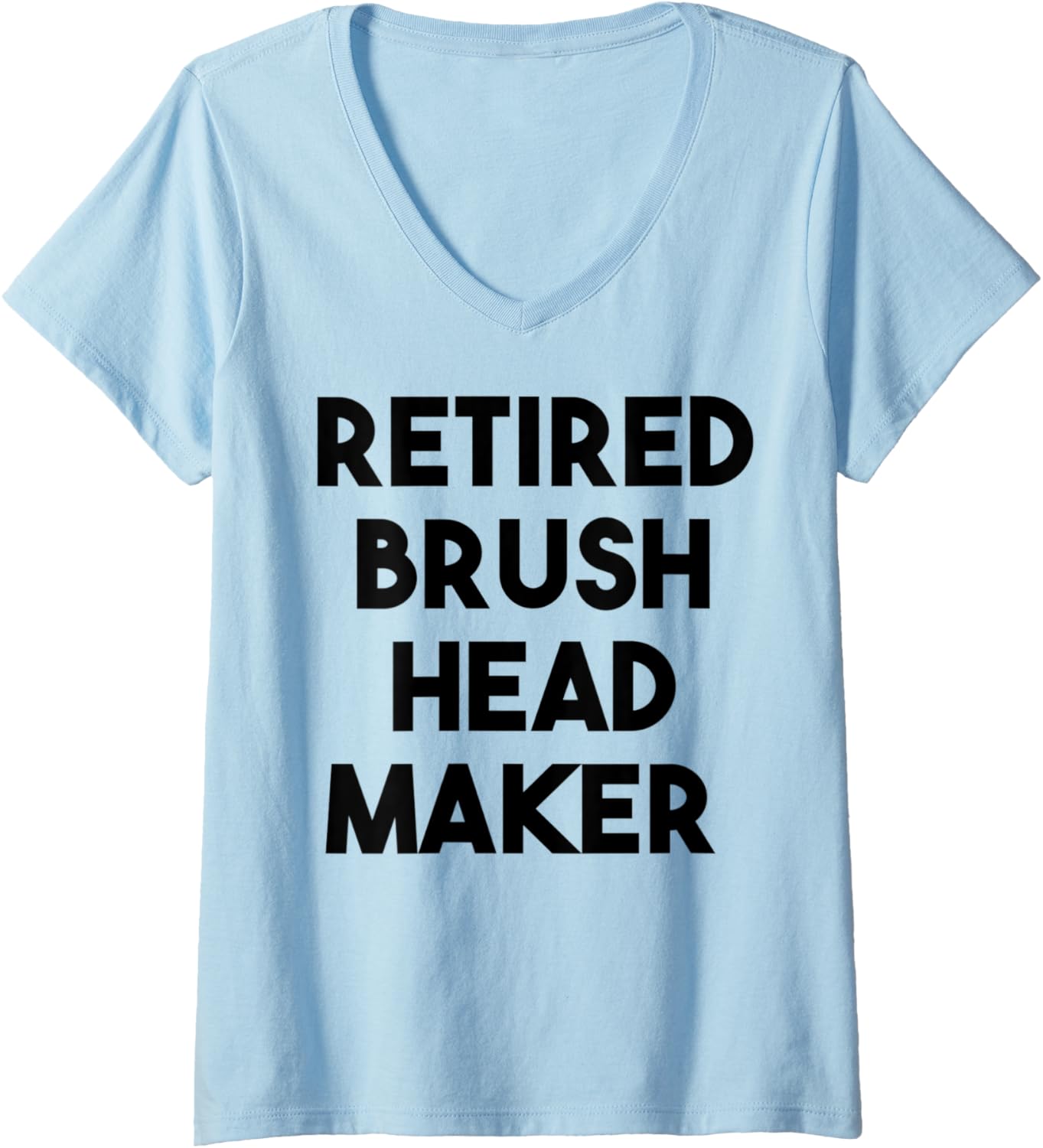 Womens Retired Brush Head Maker V-Neck Apparel | Best Seller Pick | Perfect Gift Idea