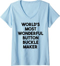 Womens World's Most Wonderful Button Buckle Maker V-Neck Apparel | Best Seller Pick | Must-Have Style