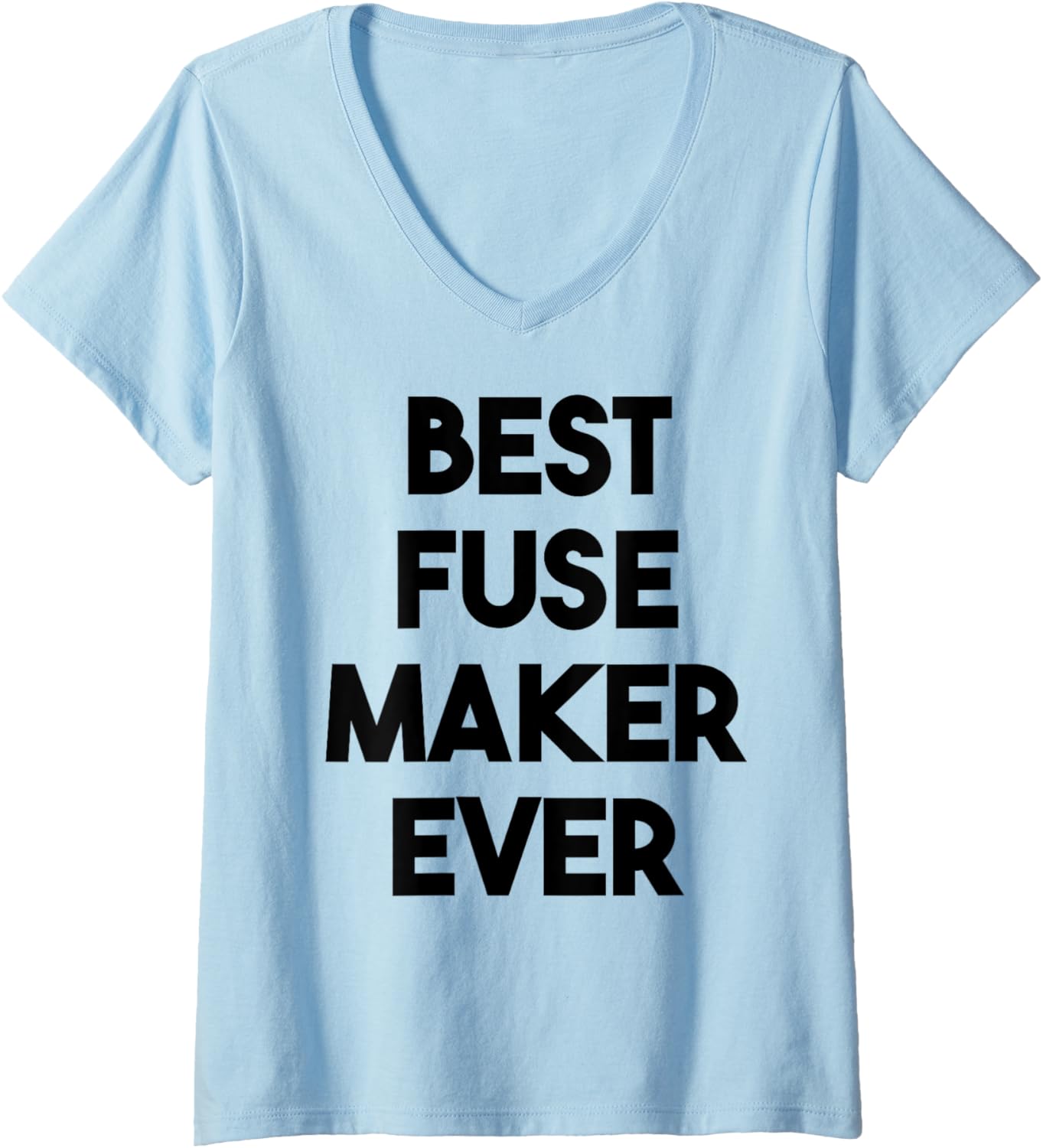 Womens Best Fuse Maker Ever V-Neck Apparel | US Viral Style | Must-Have Style