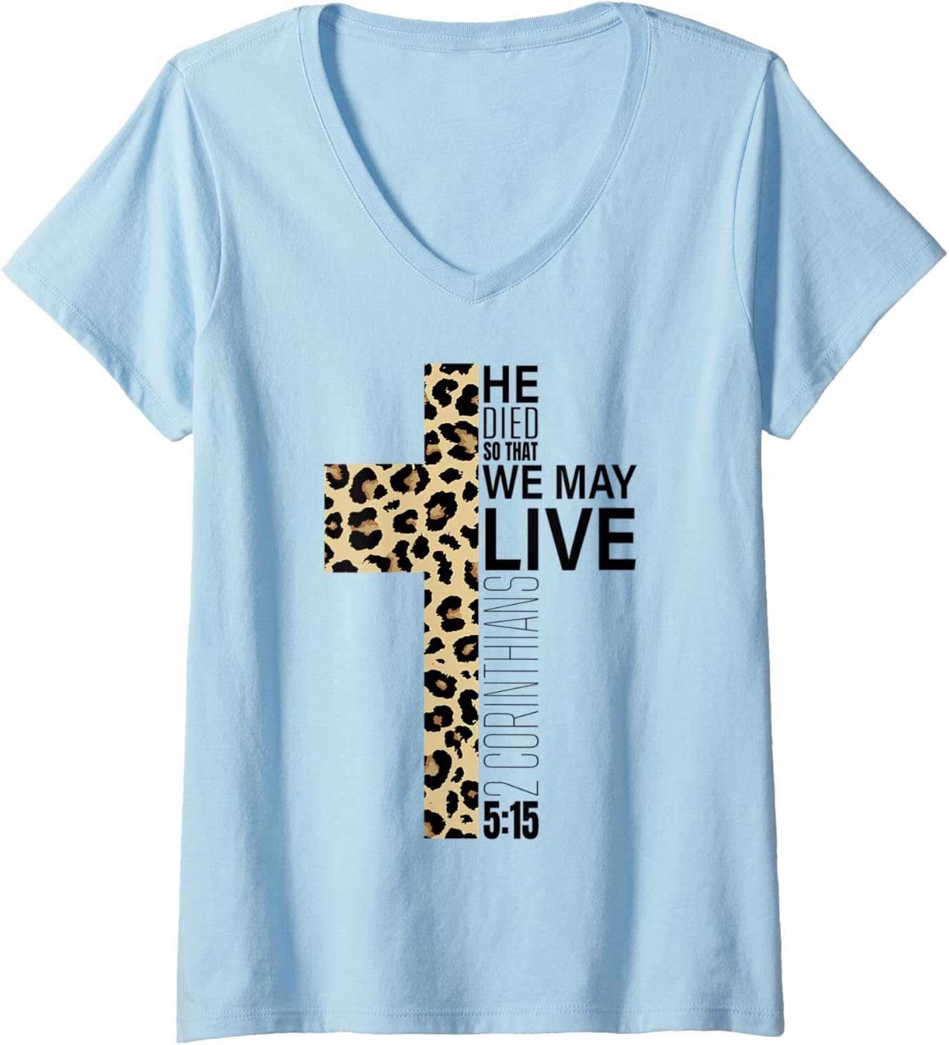 Womens Cute Christian Cheetah Print Cross Religious Easter Verse V Neck Apparel Trending US Hot Right Now