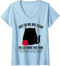 Womens Angry Black Cat Just So We Are Clear The Cat Owns This Yarn V-Neck Yarn Supply | High Search Volume | Best Sel...