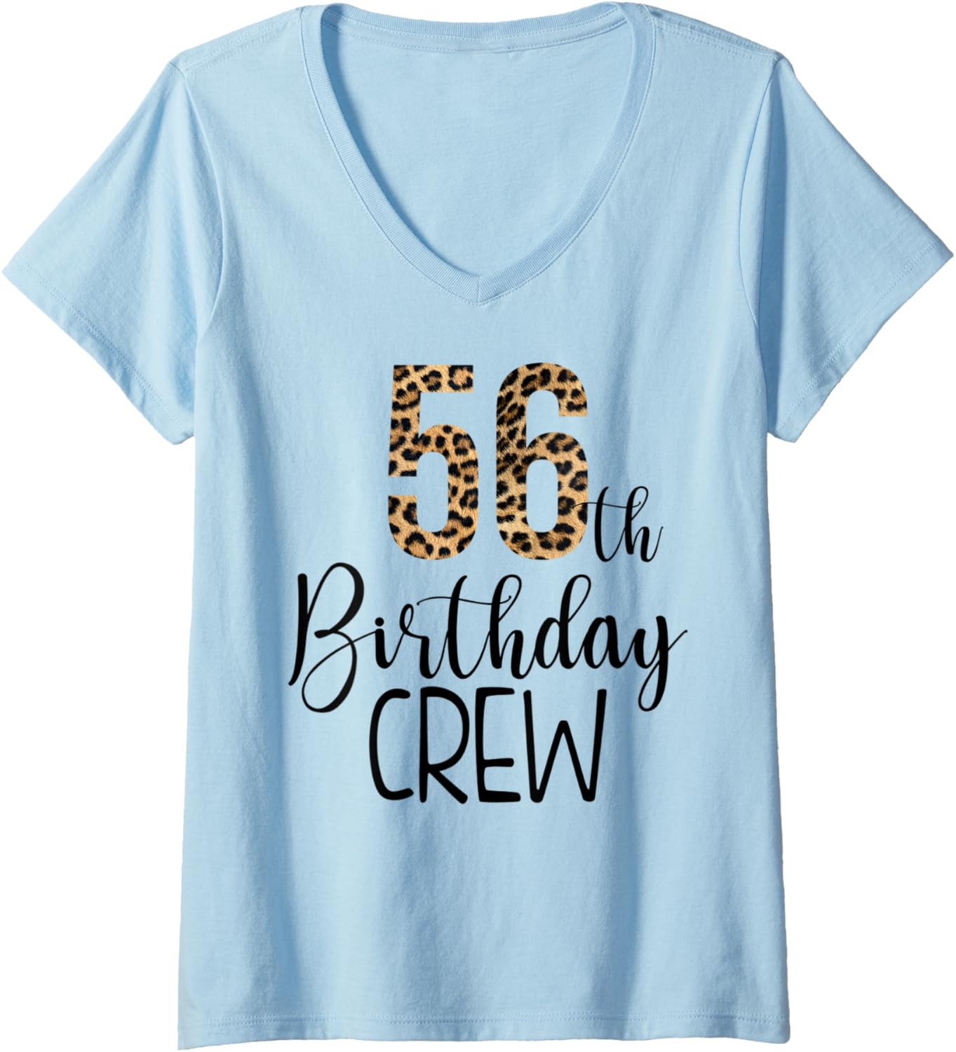 Womens 56 Year Birthday Party Leopard Print 56th Birthday Crew V Neck Apparel Streetwear Style Gift Ready