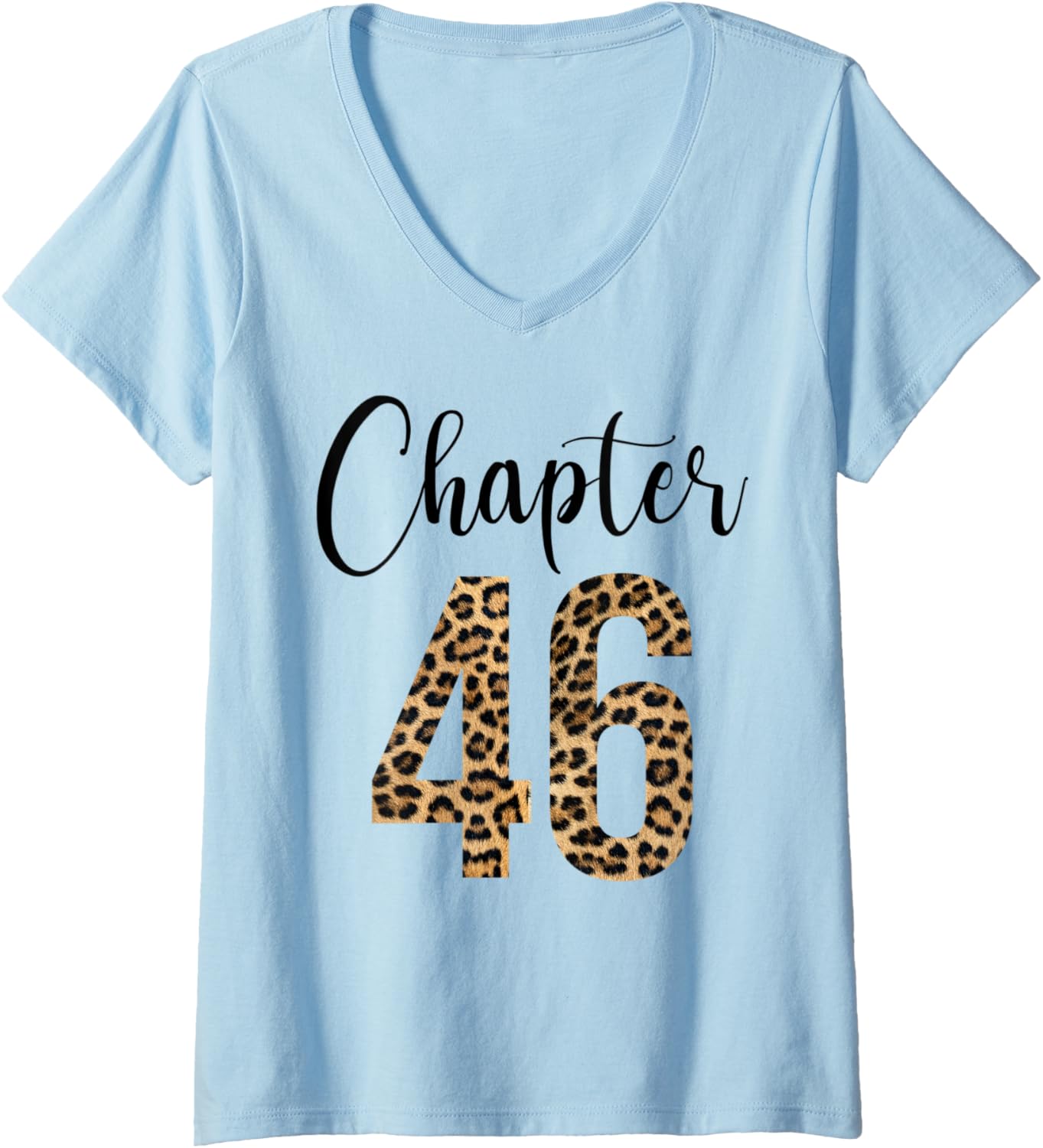 Womens 46 Year Birthday Party Leopard Print 46th Birthday Crew V Neck Apparel Premium Print Fan Favorite