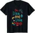 Kids I'm Liam Doing Liam Things Cute Boys Gift Apparel | High Search Volume | Aesthetic Casual Look