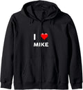 I Love MIKE TShirt Name Michael Mike Zip Hoodie Hoodie | Premium Quality