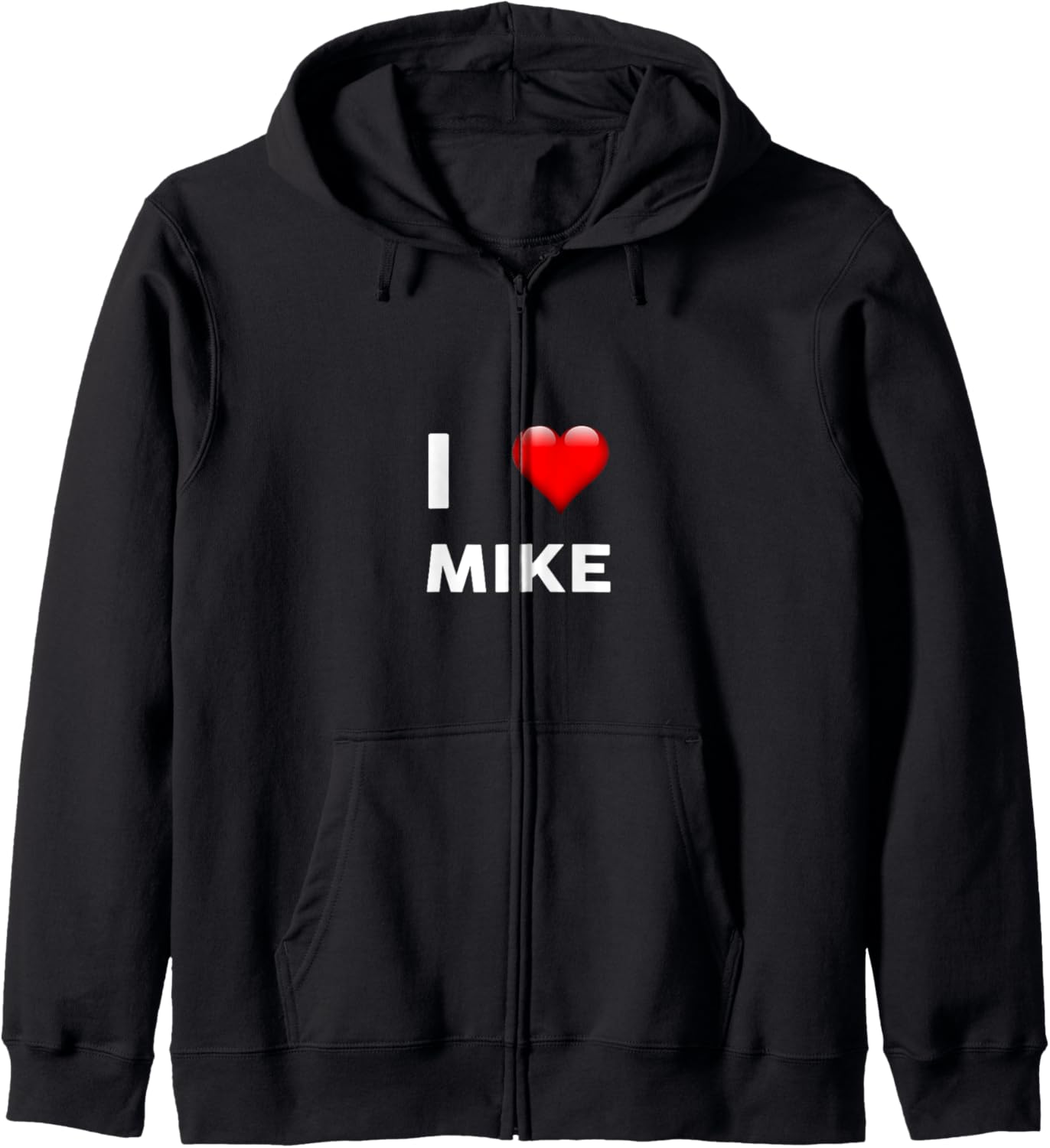 I Love MIKE TShirt Name Michael Mike Zip Hoodie Hoodie | Premium Quality