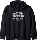 I Thought I Saw A Spider T-Shirt funny saying sarcastic yarn Zip Hoodie Hoodie | Top Rated | High CTR Title