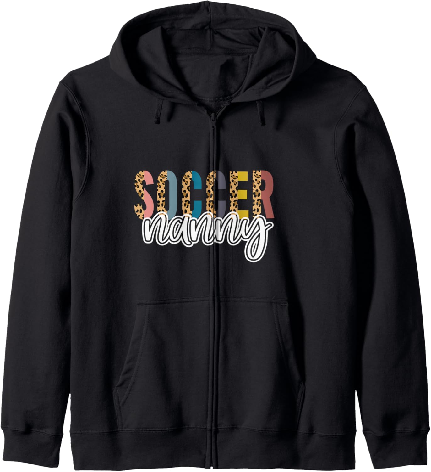 Soccer NANNY Leopard Cheetah Print Retro Trendy Cute Zip Hoodie Hoodie Comfort Fit Hot Right Now
