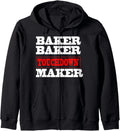 Baker baker touchdown maker tshirt Football Gift Zip Hoodie Hoodie | Trending 2025 | Perfect Gift Idea