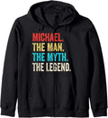 Michael The Man The Myth The Legend shirt Gift for Michael Zip Hoodie Hoodie | Everyday Casual Wear