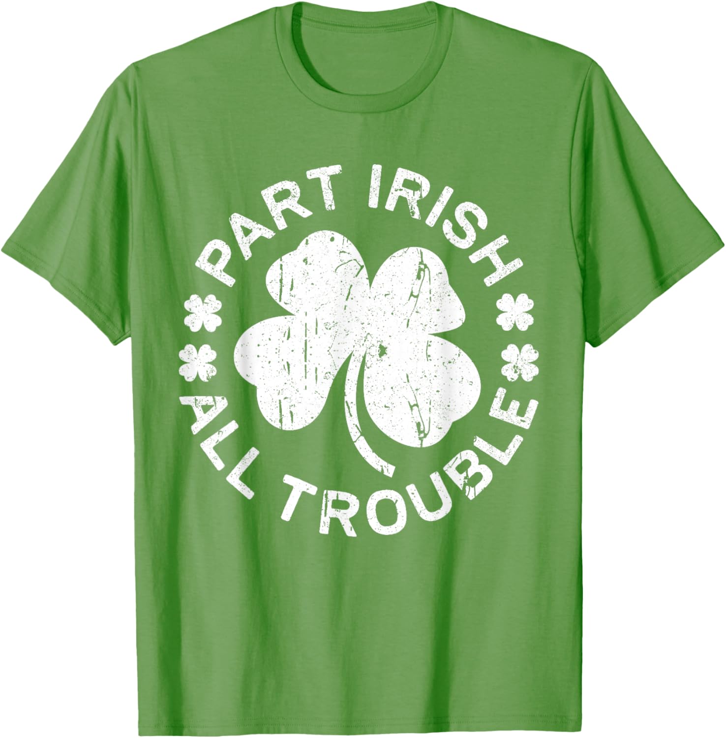 Part Irish All Trouble Shirt Men Women Kids St Patricks Day T-Shirt | Everyday Casual Wear