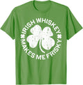 Irish Whiskey Makes Me Frisky Shirt Funny St Patricks Day T-Shirt | Viral Streetwear Style