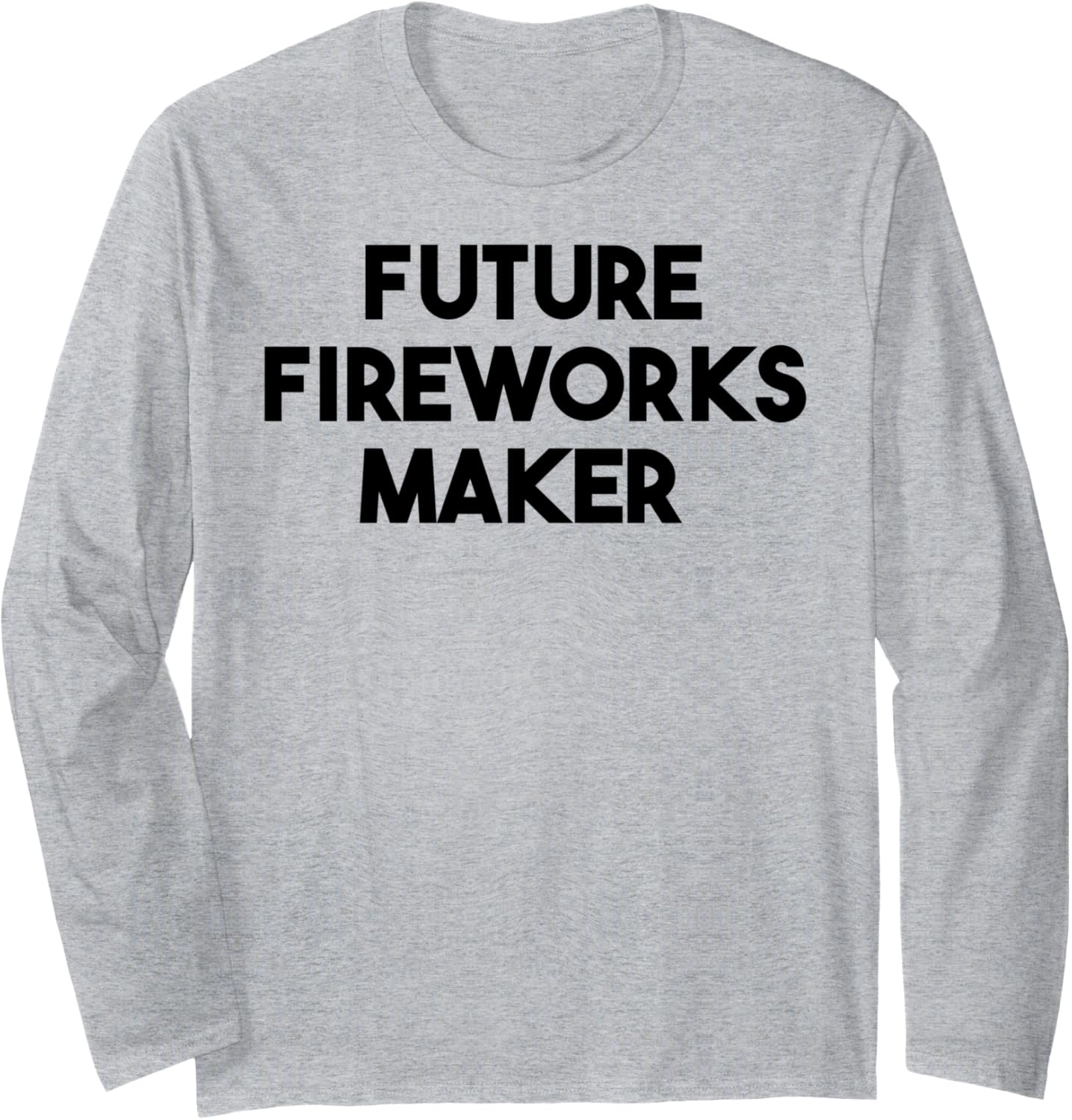 Future Fireworks Maker Long Sleeve Apparel | Premium Quality | Must-Have Style