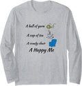 A ball of yarn cup of tea comfy chair happy me - Knitting Long Sleeve Yarn Supply | Viral US Pick | Perfect for Crafters