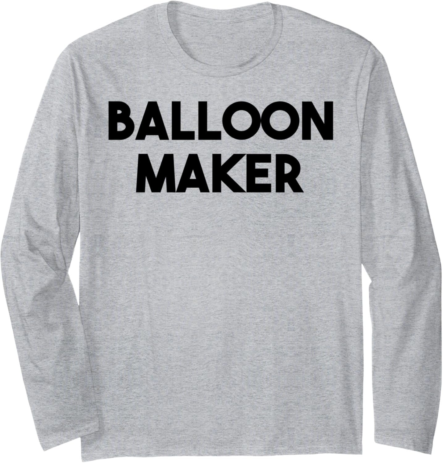 Balloon Maker Long Sleeve Apparel | High Search Volume | Perfect Gift Idea