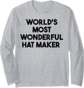 World's Most Wonderful Hat Maker Long Sleeve Apparel | US Viral Style | Aesthetic Fit