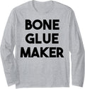 Bone Glue Maker Long Sleeve Apparel | Trending 2025 | Comfort Daily Wear