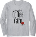 Powered By Coffee and Yarn Long Sleeve Yarn Supply | High Search Volume | Perfect for Crafters