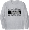 Schrodinger's Cat Design - Quantum Mechanics Long Sleeve Apparel | Premium Quality | High CTR Title