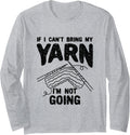 Knitting Crochet Design for Quilting Lover - Bring My Yarn Long Sleeve Yarn Supply | High Search Volume | Best Seller...
