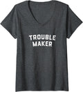 Womens Trouble maker V-Neck Apparel | Trending 2025 | Comfort Daily Wear