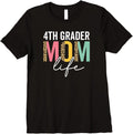 Womens 4th Grader Mom Life Cheetah Funny Leopard 4th Grader Mama Premium Apparel Comfort Fit Best Seller Look