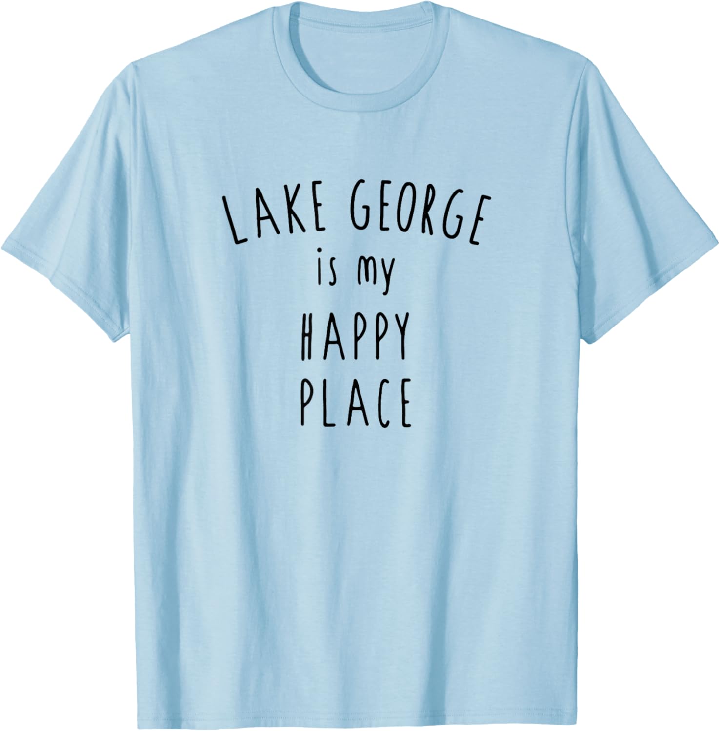 Lake George Happy Place Shirt Funny Camping Shirts T-Shirt | Trending 2025 | Perfect Gift Choice