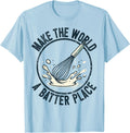 Baker Humor I Baking Saying I Batter Place I Baker Apparel | Google Shopping Optimized | Daily Wear Essential