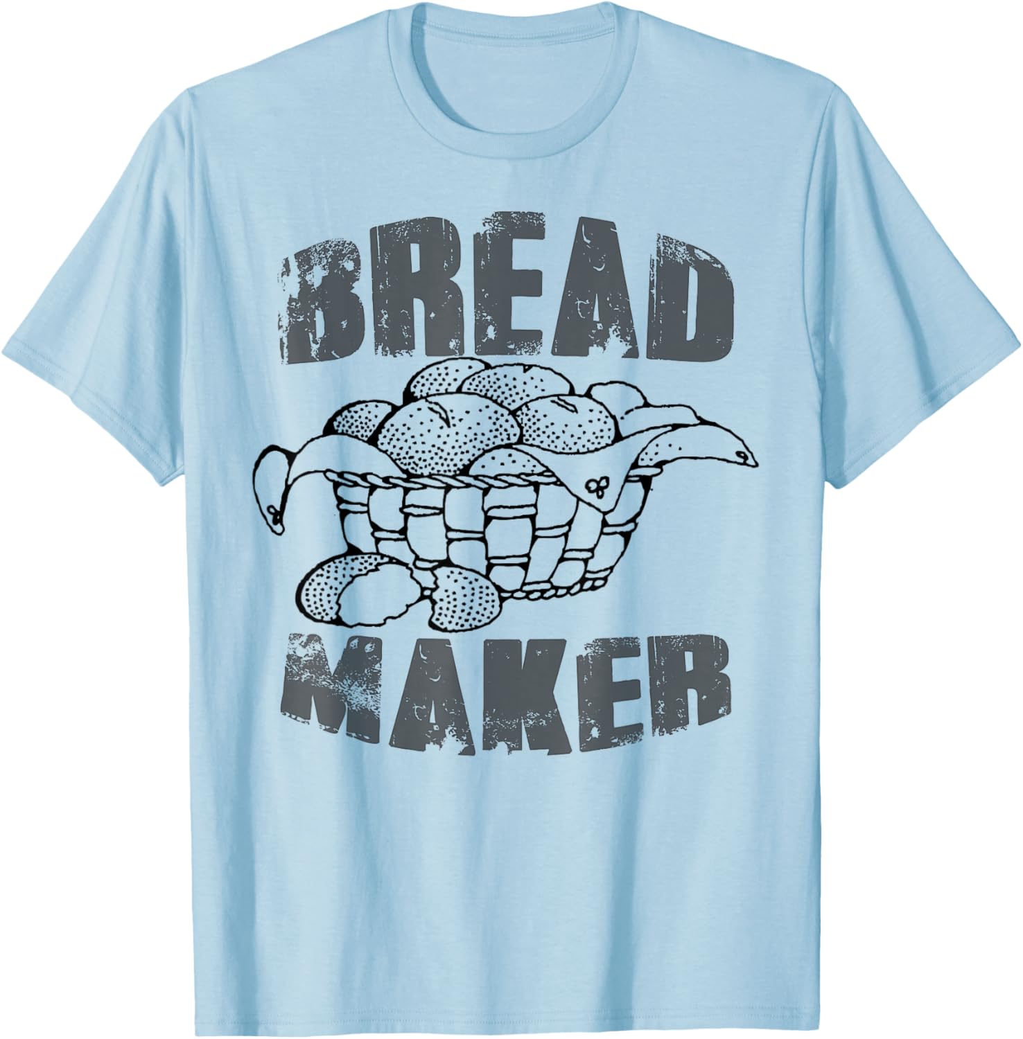 Bread Maker Baker T-shirt Men Women Kids Boys Girls Child T-Shirt | High Search Volume | Comfort Daily Wear
