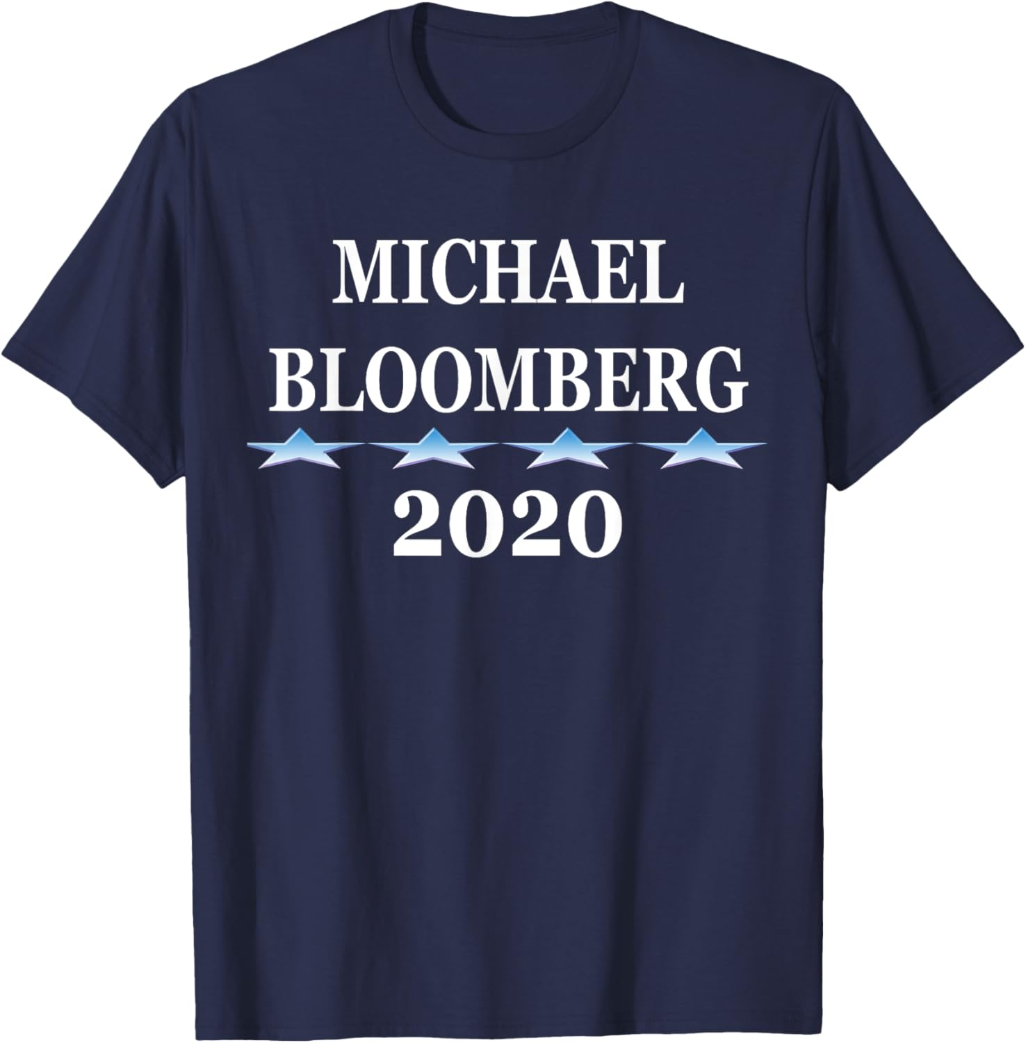 Michael Bloomberg 2020 Apparel | Premium Quality