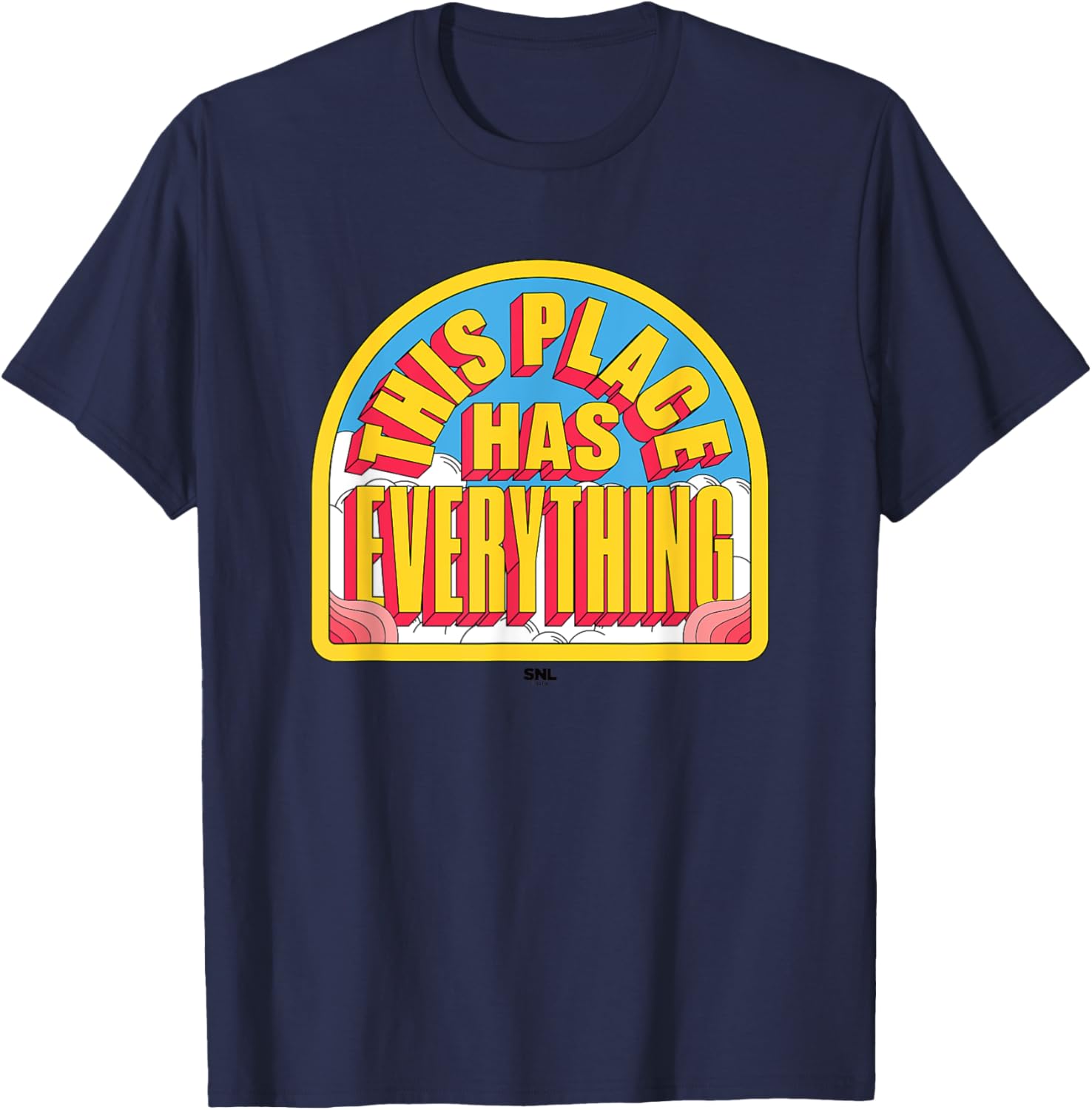 SNL Stefon This Place Has Everything Apparel | Google Shopping Optimized | Customer Favorite
