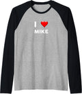 I Love MIKE TShirt Name Michael Mike Raglan Baseball Tee T-Shirt | US Best Seller