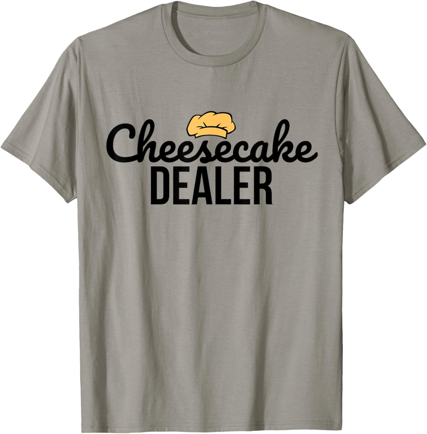 Cheesecake Dealer - Baker - Bakery - Cake Maker - Baking Apparel | Trending 2025 | Perfect Gift Idea