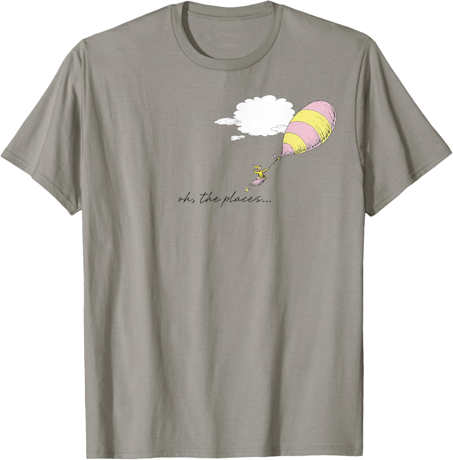 Dr. Seuss Oh the Places You'll Go u201COh, the Places.. u201D Balloon Apparel | Premium Quality | Perfect Gift Choice