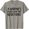 A woman's place is in resistance Apparel | US Viral Pick | High CTR Boost