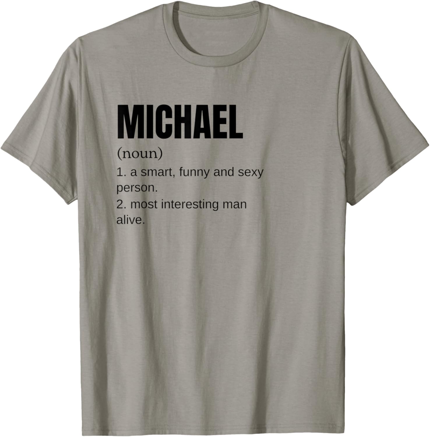 Michael Name Personalized First Name Apparel | Premium Quality